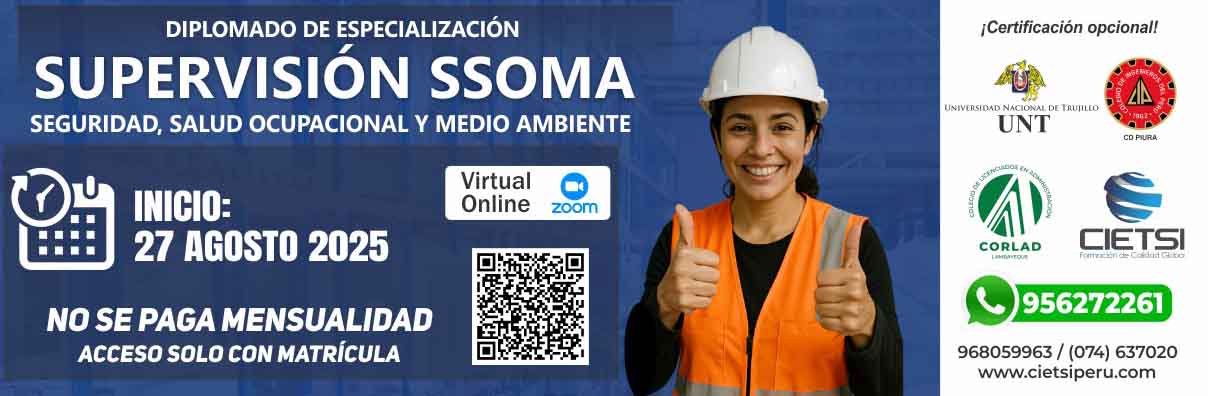 diplomado de especializaciOn en supervisiOn de seguridad  salud ocupacional y medio ambiente ssoma 2025